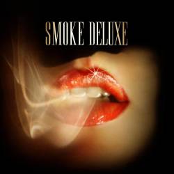 Smoke Deluxe
